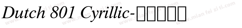 Dutch 801 Cyrillic字体转换